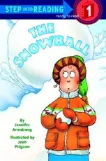 Step into Reading：The Snowball