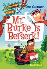 My weird school：Mr. Burke is Berserk! L3.7