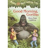 Magic Tree House:Good Morning Gorillas  L3.3