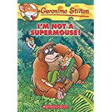 Geronimo Stilton：I'm not a Supermouse   L3.8