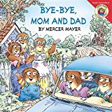 Little Critter：Bye-Bye, Mom and Dad  L2.6