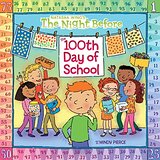 The Night Before the 100th Day of School  L2.1
