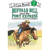 I  Can Read：Bufflo Bill and the Pony Express  L2.7
