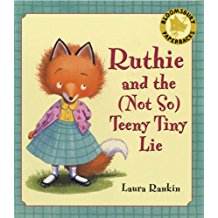 Ruthie and the (Not So) Teeny Tiny Lie  L2.5
