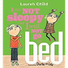 Charlie and Lola：I am not Sleepy and I will not Go to Bed  L2.6