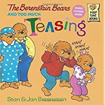 Berenstain Bears: The Berenstain Bears and Too Much Teasing   L3.5