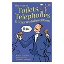 Usborne young reading: The Story of Toilets Telephone and Other Useful Inbentions  L3.2
