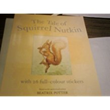 Beatrix Potter：Squirrel Nutkin Sticker Storybook
