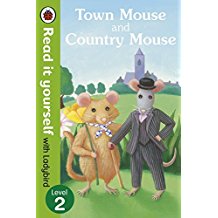 Read it yourself：Town Mouse and Country Mouse