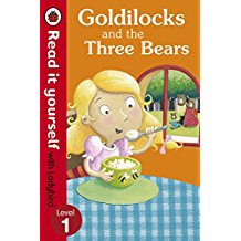 Read it yourself：Goldilocks and the Three Bears