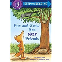 Step into reading:Fox and Crow Are Not Friends L2.5