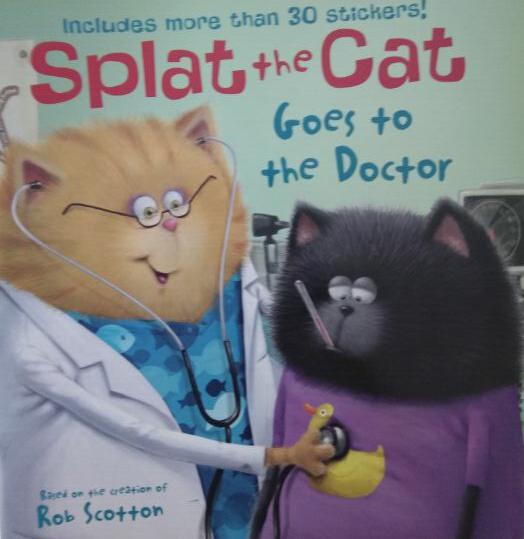 Splat the Cat Goes to the Docter