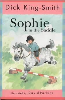 Dick King Smith:Sophie in the Saddle L4.5