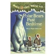 Magic Tree House:Polar Bears past Bedtime  L3.3