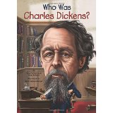 Who was：Who Was Charles Dickens? L5.7