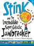 Stink and the Incredible Super-Galactic Jawbreaker  L3.2