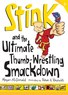 Stink and the Ultimate Thumb-Wrestling Smackdown  L3.0