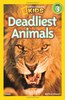 National Geographic Readers: Deadliest Animals  L5.3