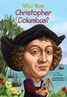Who Was：Who Was Christopher Columbus? L4.2