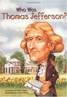 Who Was：Who Was Thomas Jefferson? L5.2