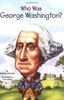 Who Was：Who Was George Washington? L5.0