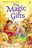 Usborne young reader：The Magic Gifts
