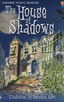 Usborne young reader：The House of Shadows L4.1