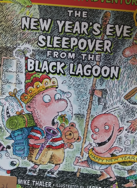 The New Years Eve Sleepover from the Black Lagoon Black Lagoon Adventures No. 14  L2.6
