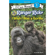 I  Can Read：I Wish I Was a Gorilla