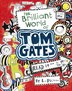Tom Gates：The Brilliant World of Tom Gates L4.0