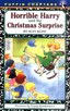 Horrible Harry and the Christmas Surprise  L2.9