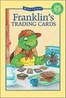 Franklin the turtle：Franklin's Trading Cards L2.4