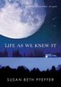 Life As We Knew It  4.7