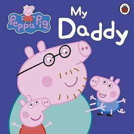 Peppa Pig：My Daddy.