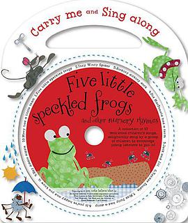 Five Little Speckled Frogs and Other Nursery Rhymes