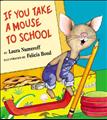 If You Take a Mouse to School L2.4