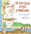 If You Give a Pig a Pancake L2.5